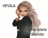 Vevila- Chocolate Blonde