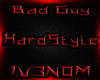 Bad Guy HardStyle