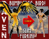 BUMBLEBEE  BIRD FURKINI!