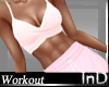 IN} WorkOut Pink 2 pc