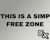 Simp Free Zone Headsign