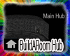 Build A Room  Hub