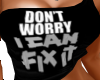 dont worry i can fix it