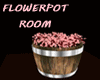 FLOWERPOT ROOM