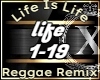 Life Is Life -Reggae Mix