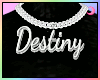 Destiny Chain * [xJ]