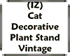(IZ) Cat Plant Stand
