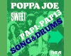 Drums&Song Poppa Joe