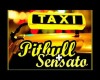 Pitbull Ft Sensato -Taxi