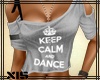 XIs Keep Calm and Dance