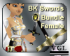 BK Swords Bundle Female