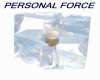 PERSONAL FORCE FIELD