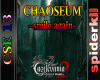 chaoseum-smile again