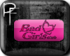 (PF)Bad Girls Club
