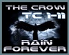 The Crow - Rain forever