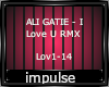 ALI GATIE - I Love U RMX