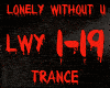TRANCE-LONELY WITHOUT U