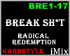 HS - Break Sh*t