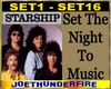 Starship Set the night