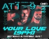 ATB, Topic, - Your LOVE