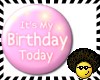 ~Its My Birthday Pink