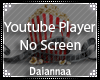 lDl Youtube Player NOScr