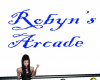 Robyn's Arcade sign