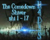 The Comedown - Shiver