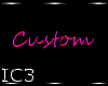 |I| -Custom 8-