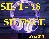 SILENCE 3D Audio #Part 1
