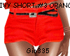 [Gi]IVY SHORT #3 ORANGE