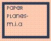 Paper Planes - M.I.A.