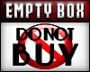 (C) EmptyBox
