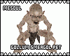 Gollum Smeagol Pet M/F