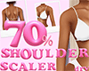 70% Shoulder Scaler