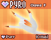 *W* PYRO Claws F 1
