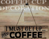 Coffee Cup decoration