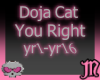 Doja Cat You Right