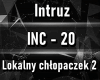 Intruz - Chłopaczek 2