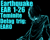 ~Earthquake~
