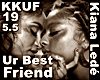 Kiana Lede - Ur Best Fri
