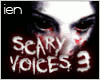 [R2] Scary Voices III