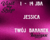 Twój Bananek- Jessica