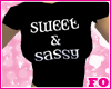 ~FO~ Sweet-n-Sassy Tee