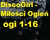 DiscoGirl -Milosci Ogien