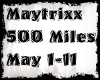 Maytrixx-500Miles