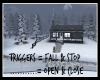 *Winter Cabin* w/Trigger