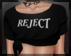+ Reject A