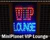 MiniPlanet VIP Lounge