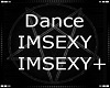 Im Sexy Dance